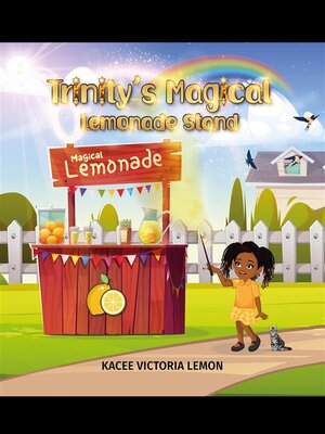 cover image of Trinity's Magical Lemonade Stand